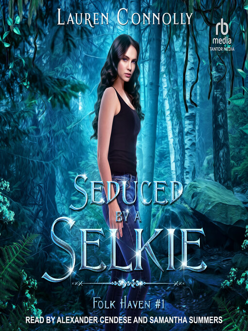 Title details for Seduced by a Selkie by Lauren Connolly - Available